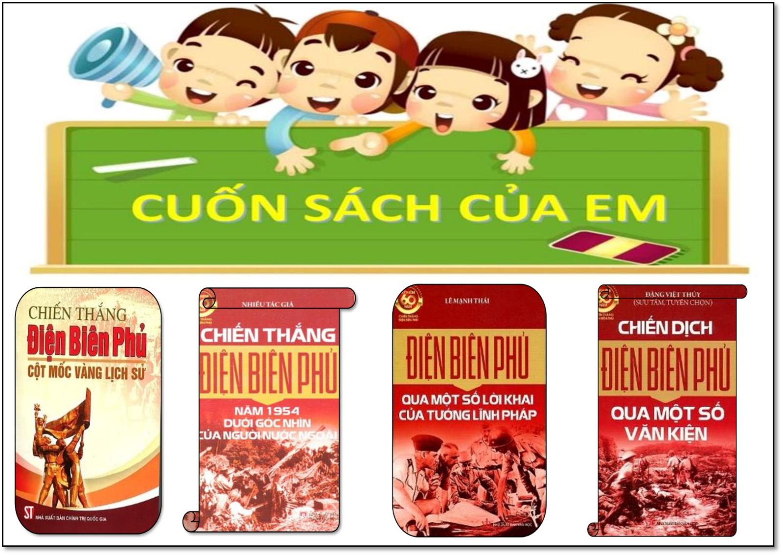 Tủ sách Lịch sử: Tuyển tập những tác phẩm về Chiến dịch Điện Biên Phủ