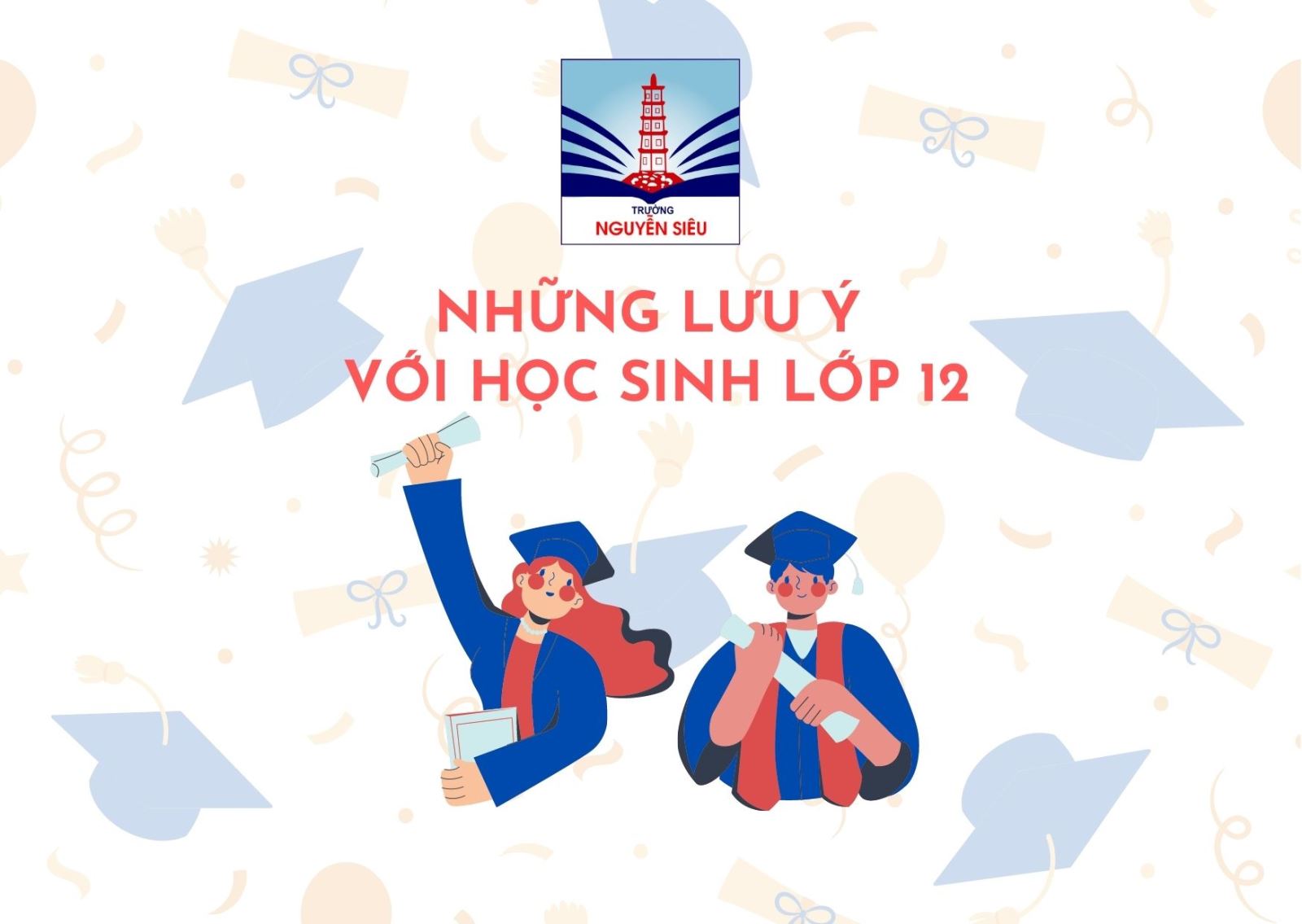 Những lưu ý với học sinh lớp 12