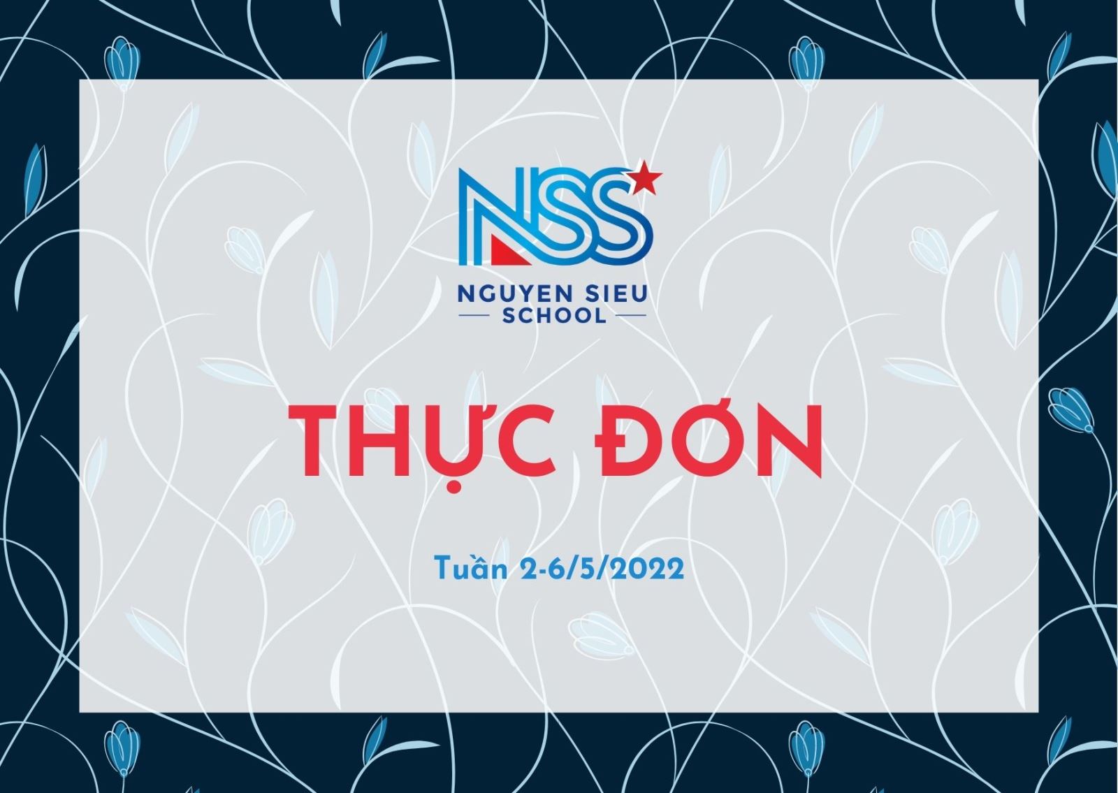 Thực đơn Tuần từ 2-6/5/2022