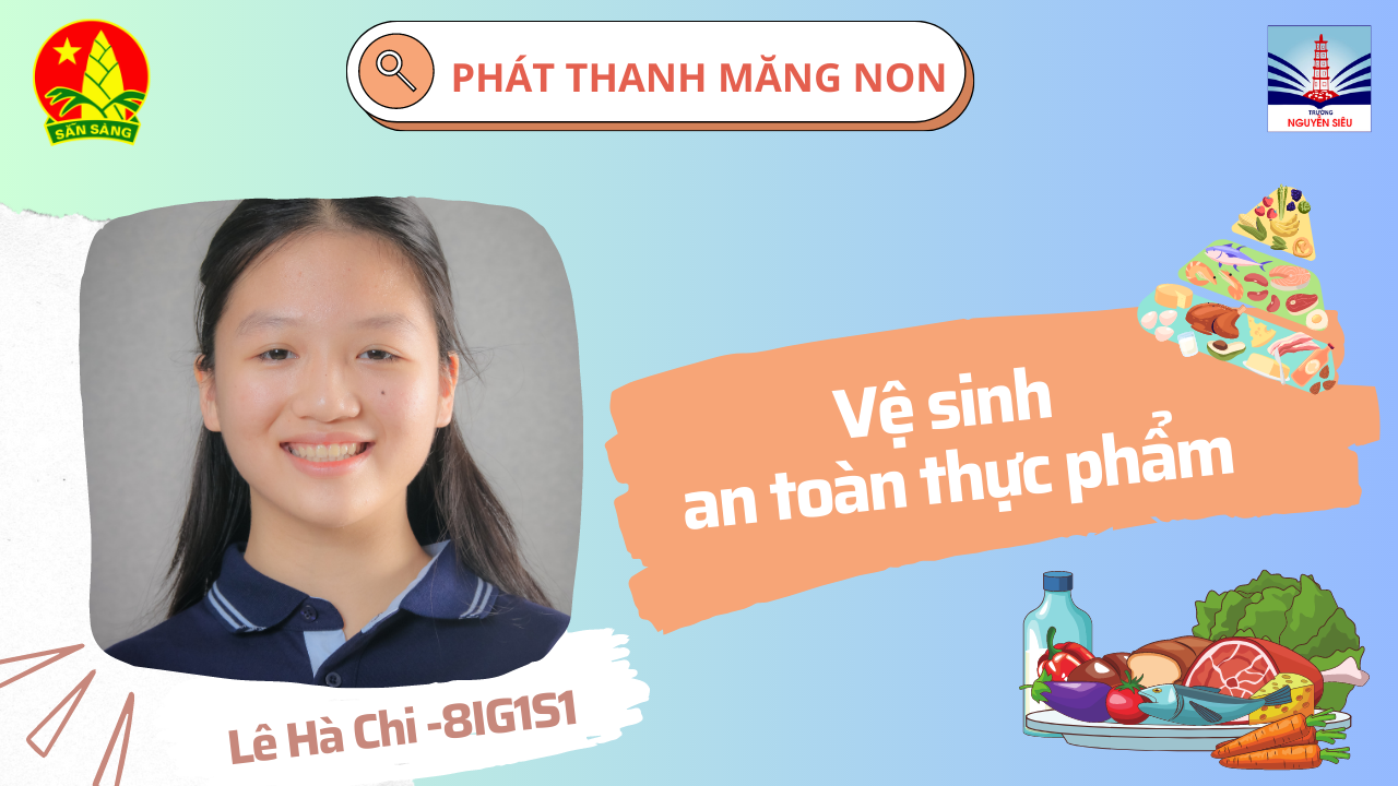 Giáo dục sức khoẻ: “Tháng hành động vì an toàn thực phẩm” năm 2023