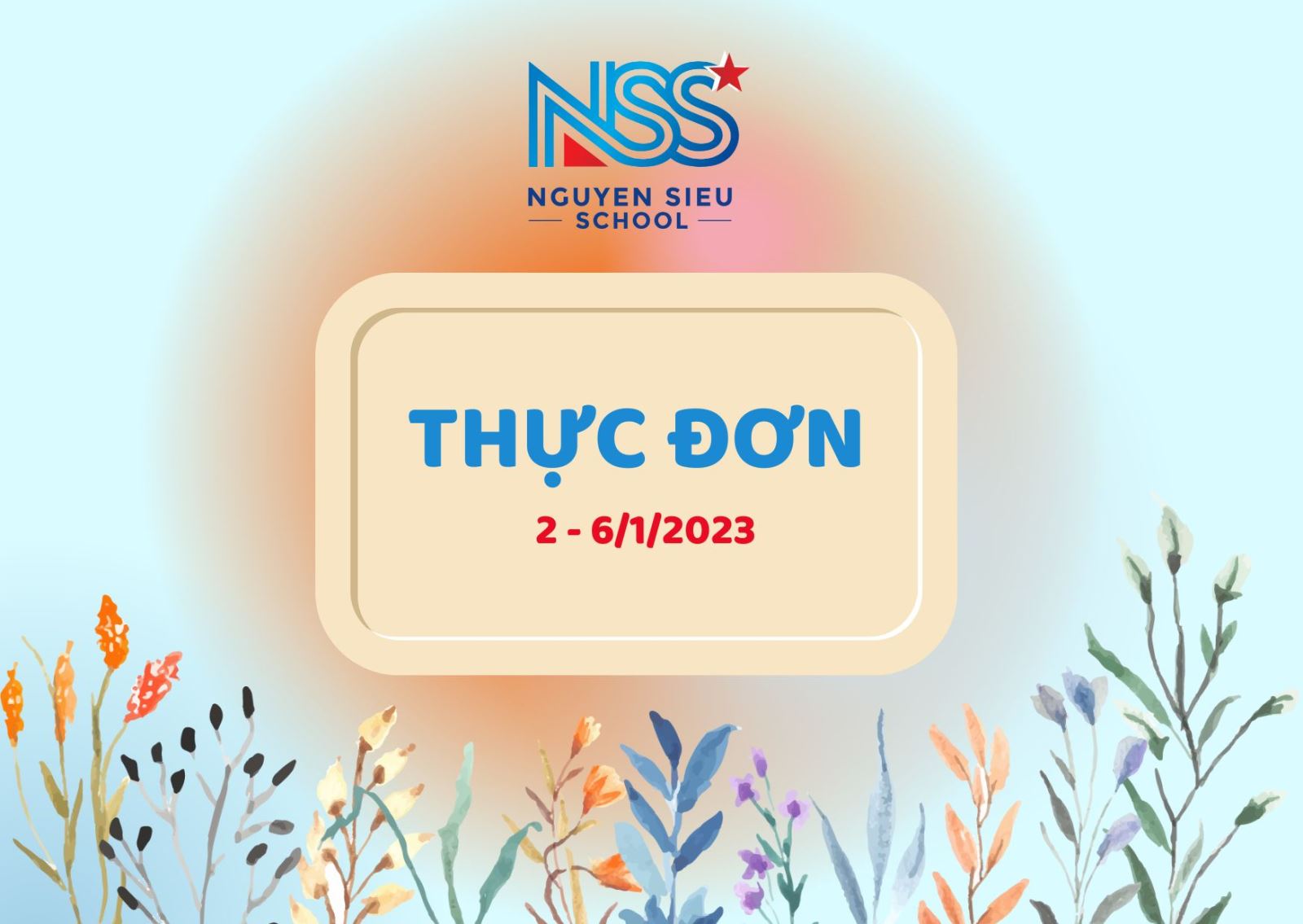 Thực đơn Tuần 2-6/1/2023