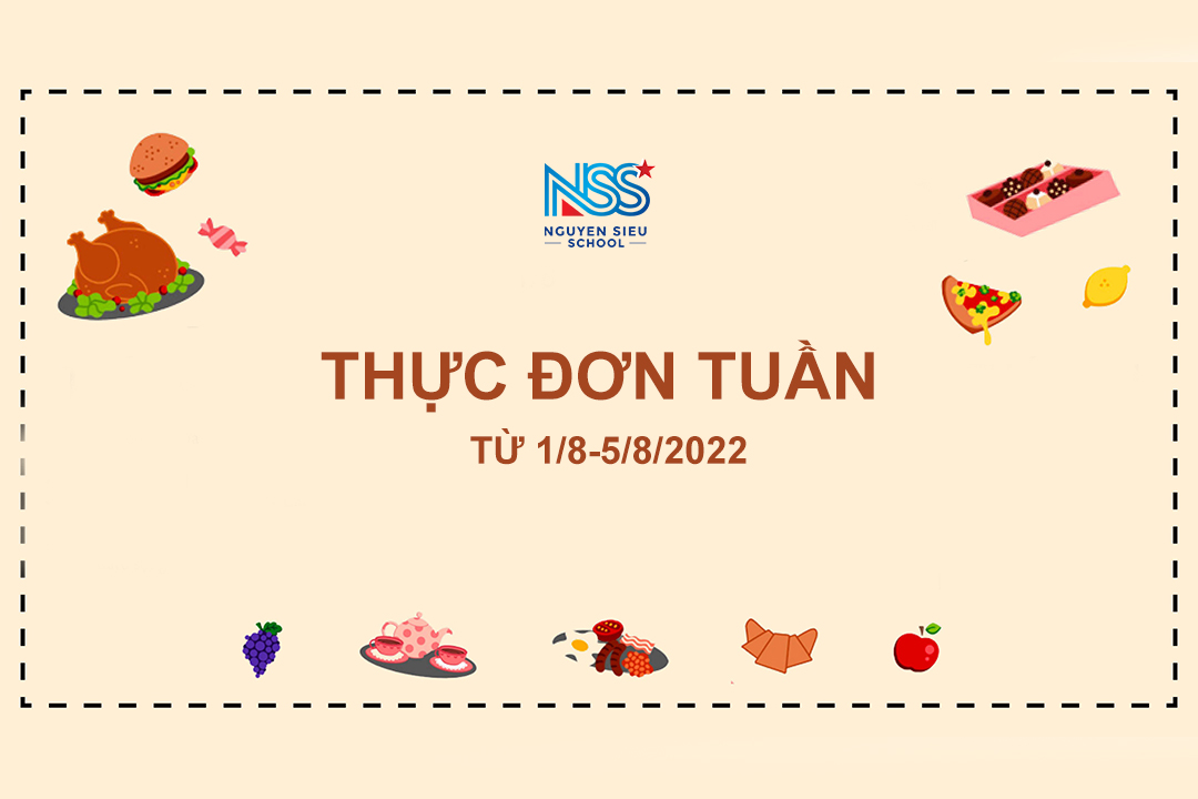 Thực đơn Tuần 1/8-5/8/2022