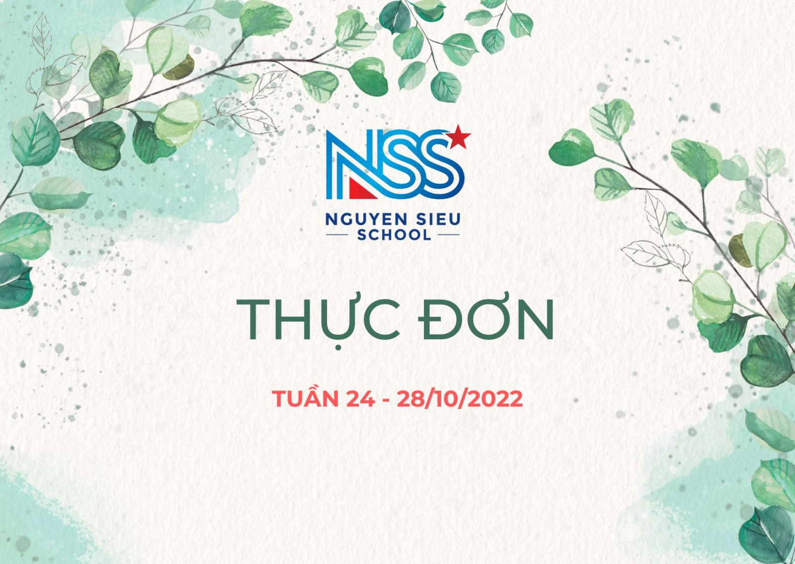 Thực đơn Tuần 24 - 28/10/2022