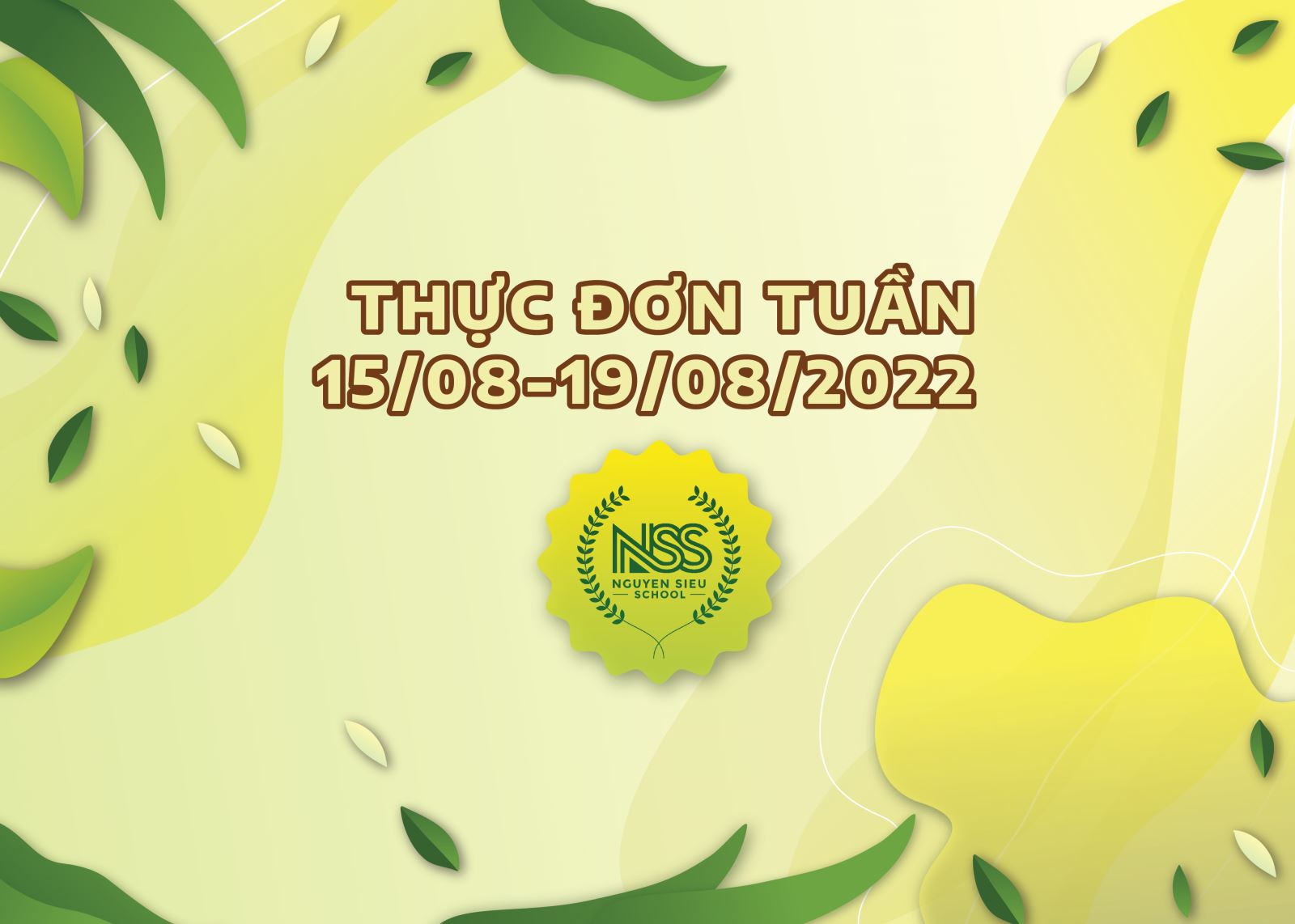 Thực đơn Tuần 15/8-19/8/2022