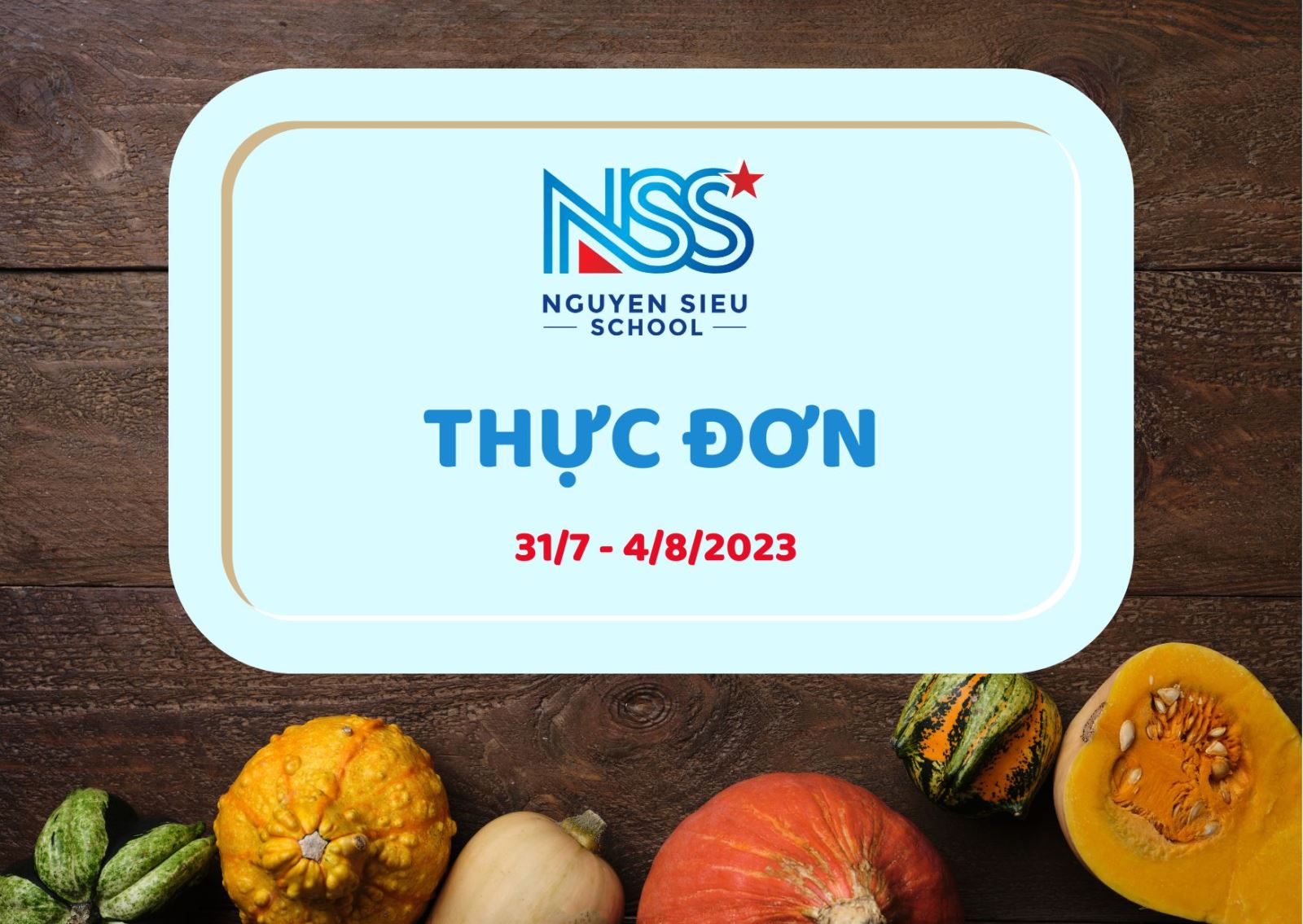 Thực đơn Tuần 31/7-4/8/2023