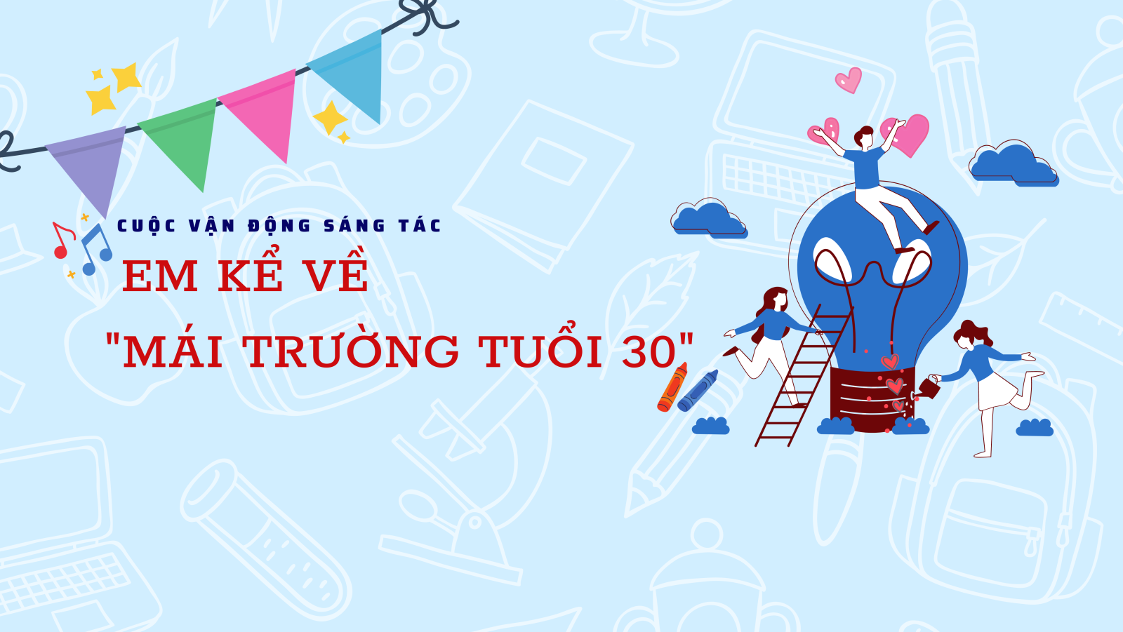 Kết quả cuộc vận động sáng tác "Em kể về mái trường tuổi 30" - Trung học